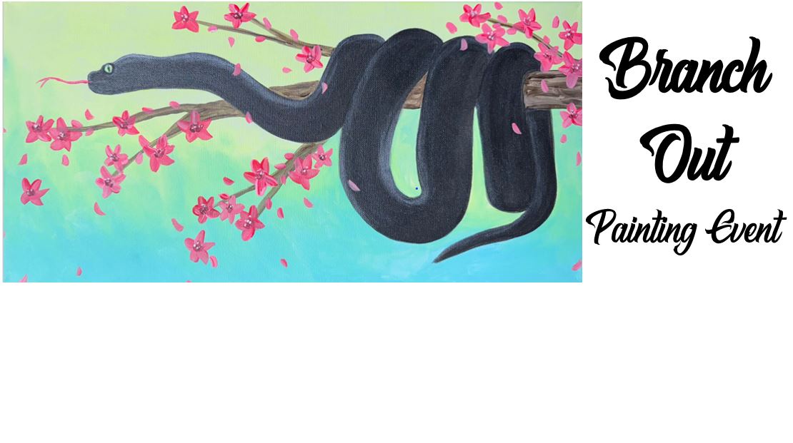 A captivating painting of a black snake entwined with pink cherry blossoms on a branch, set against a teal background. The text "Branch Out Painting Event" elegantly graces the side, inviting creativity and exploration through art.