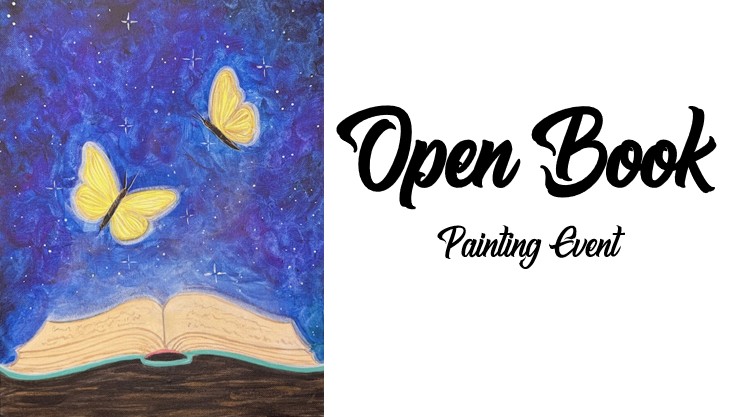 An open book on a table with two yellow butterflies above it against a starry blue background; text reads "Open Book Painting Event.