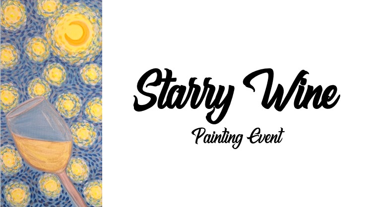 Illustration of a wine glass with a starry night sky background on the left, featuring "Starry Wine Painting Event" in elegant script on a white background to the right.