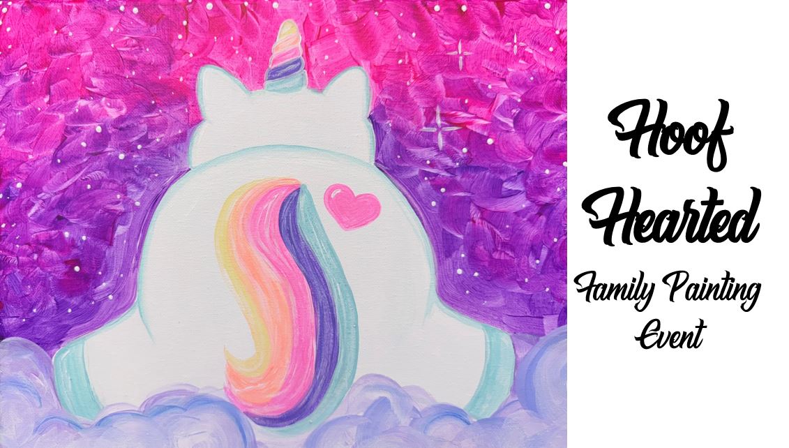 A colorful painting of a unicorn with a rainbow tail and horn graces a pink and purple starry sky, capturing the enchanting spirit of our Hoof Hearted Family Painting Event.